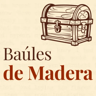 Baúles Antiguos de Madera
